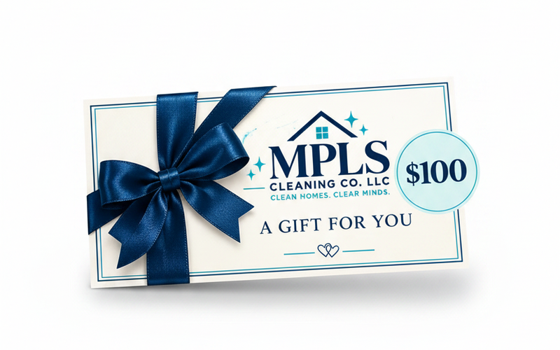 Mpls Cleaning Co. gift certificate — available in $100 or a custom amount